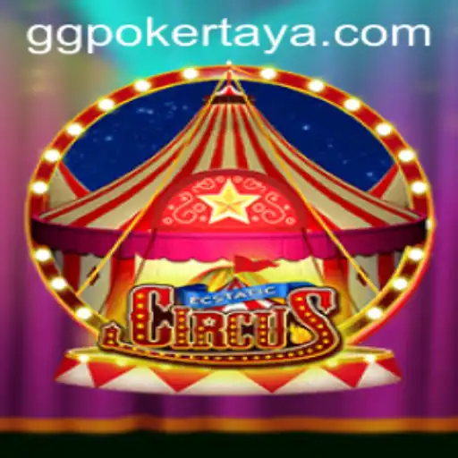 Experience the Thrills of EcstaticCircus: A New Revolution in Gaming with GGPoker
