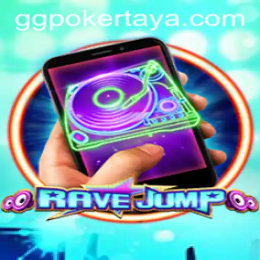 RaveJumpmobile: A Thrilling Adventure into the World of GGPoker